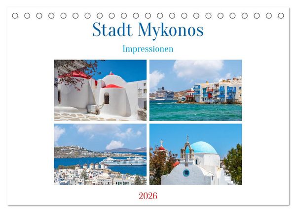 Produktbild: Stadt Mykonos - Impressionen (Tischkalender 2026 DIN A5 quer), CALVENDO Monatskalender