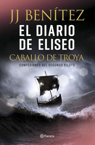 Produktbild: El diario de Eliseo : caballo de Troya : confesiones del segundo piloto