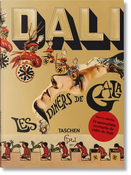Dalí. Les dîners de Gala, Gebundene Ausgabe von , Taschen, 978-3-8365-9585-8