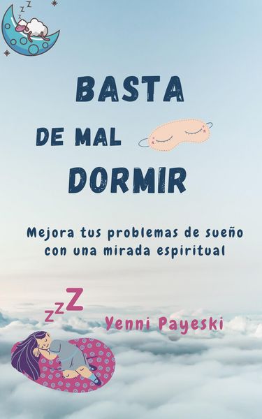 Produktbild: Basta de mal dormir. Mejora tus problemas de sue&ntilde;o con una mirada espiritual