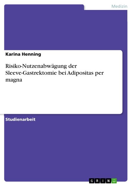 Produktbild: Risiko-Nutzenabw&auml;gung der Sleeve-Gastrektomie bei Adipositas per magna