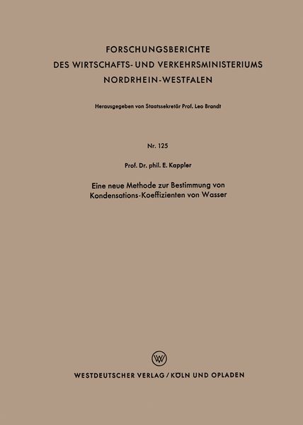 Produktbild: Eine neue Methode zur Bestimmung von Kondensations-Koeffizienten von Wasser