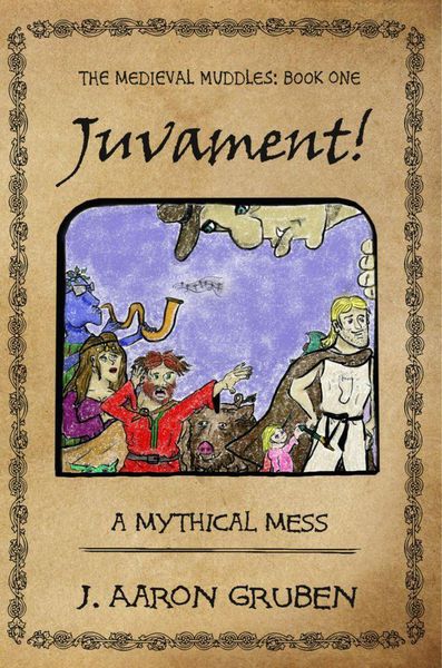 Produktbild: Juvament!: A Mythical Mess (Medieval Muddles, #1)