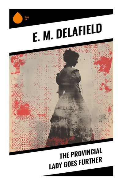 Produktbild: The Provincial Lady Goes Further