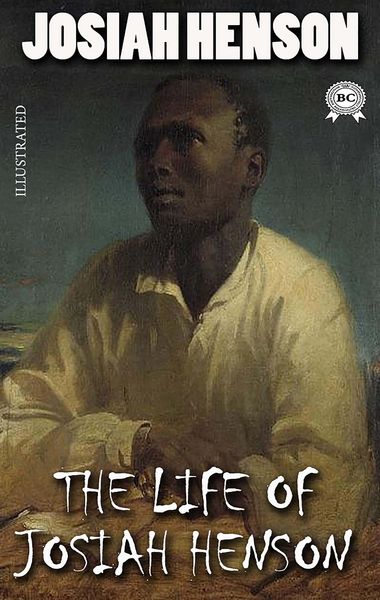 Produktbild: Life of Josiah Henson. Illustrated