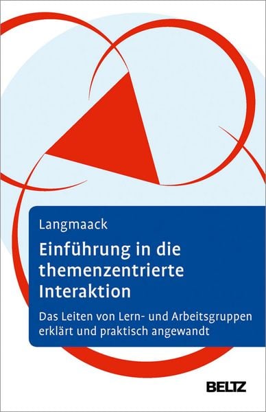 Produktbild: Einf&uuml;hrung in die Themenzentrierte Interaktion (TZI)