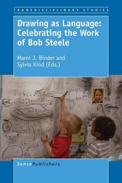Produktbild: Drawing as Language: Celebrating the Work of Bob Steele