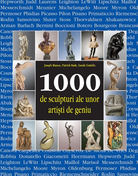 Produktbild: 1000 de sculpturi ale unor artisti de geniu