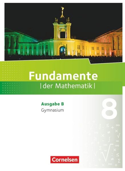 Produktbild: Fundamente der Mathematik 8. Schuljahr. Sch&uuml;lerbuch Gymnasium Brandenburg