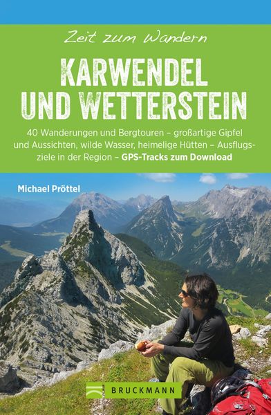 Produktbild: Bruckmann Wanderf&uuml;hrer: Zeit zum Wandern Karwendel und Wetterstein