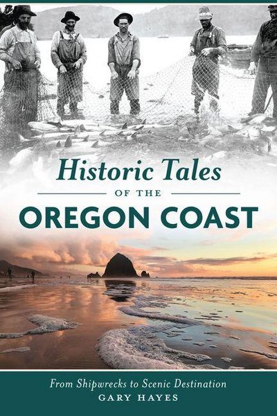Produktbild: Historic Tales of the Oregon Coast