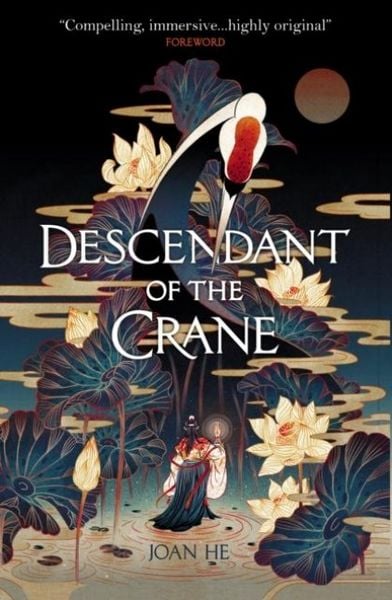 Descendant of the Crane, Taschenbuch von Joan He, Titan Books, 978-1-78909-404-6