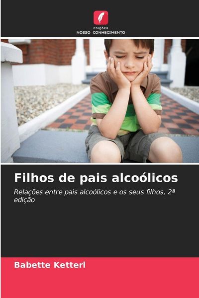 Produktbild: Filhos de pais alco&oacute;licos