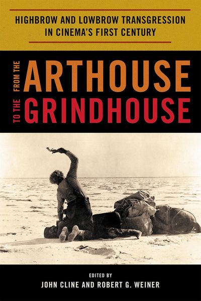 Produktbild: From the Arthouse to the Grindhouse