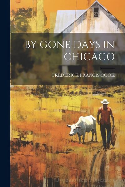 Produktbild: By Gone Days in Chicago