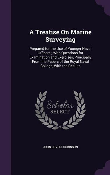 Produktbild: A Treatise On Marine Surveying