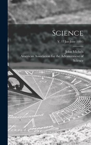 Produktbild: Science; v. 17 Jan-June (1891)