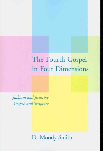 Produktbild: The Fourth Gospel in Four Dimensions