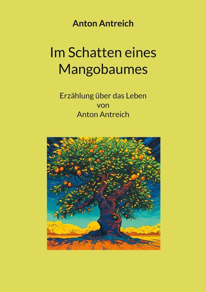 Produktbild: Im Schatten eines Mangobaumes