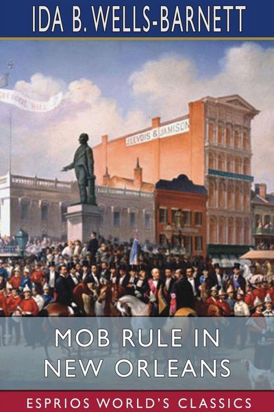 Produktbild: Mob Rule in New Orleans (Esprios Classics)