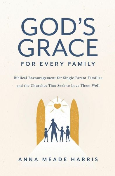 Produktbild: God's Grace for Every Family