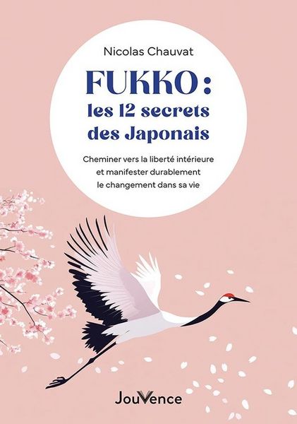 Produktbild: Fukko : les 12 secrets des Japonais