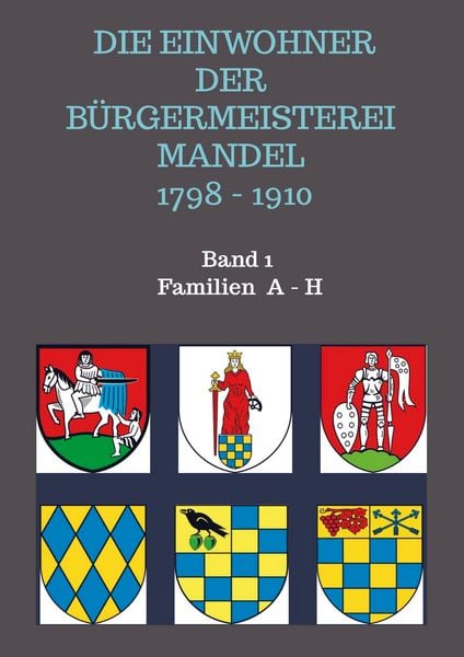 Produktbild: Die Einwohner der B&uuml;rgermeisterei Mandel 1798 - 1910