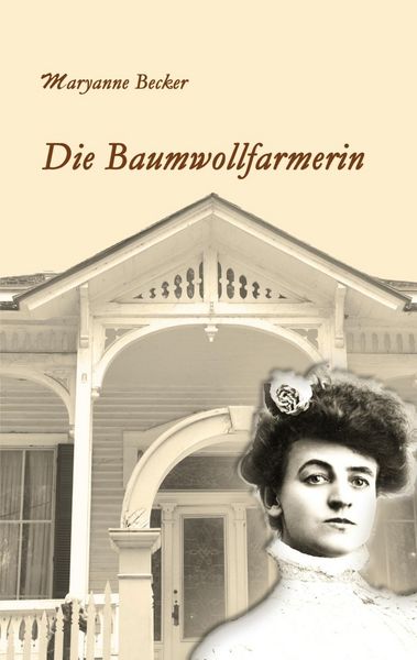 Produktbild: Die Baumwollfarmerin