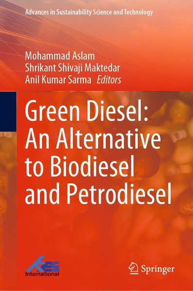 Produktbild: Green Diesel: An Alternative to Biodiesel and Petrodiesel