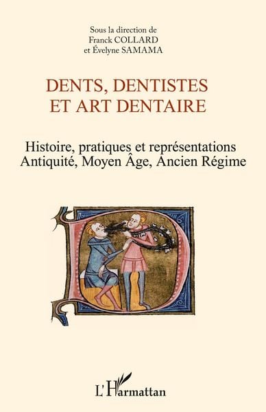 Produktbild: Dents, dentistes et art dentaire