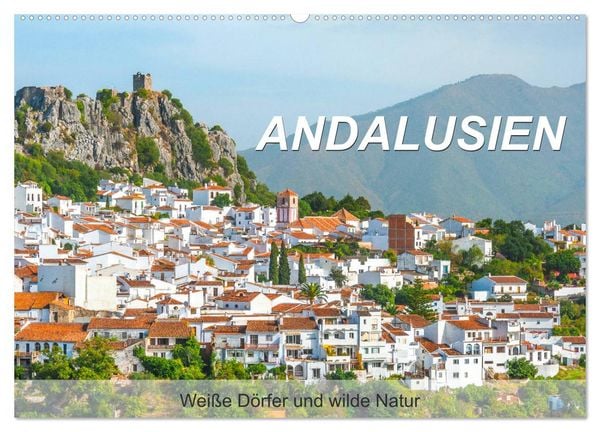 Andalusien - Weiße Dörfer und wilde Natur (Wandkalender 2026 DIN A2 quer), CALVENDO Monatskalender