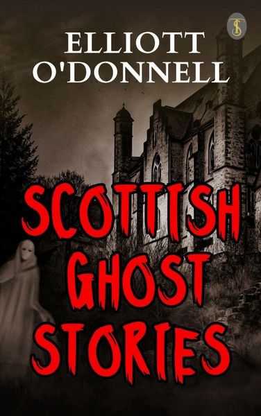 Produktbild: Scottish Ghost Stories