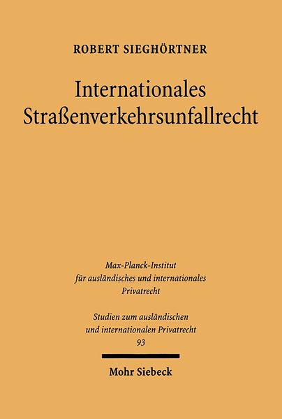 Produktbild: Internationales Stra&szlig;enverkehrsunfallrecht