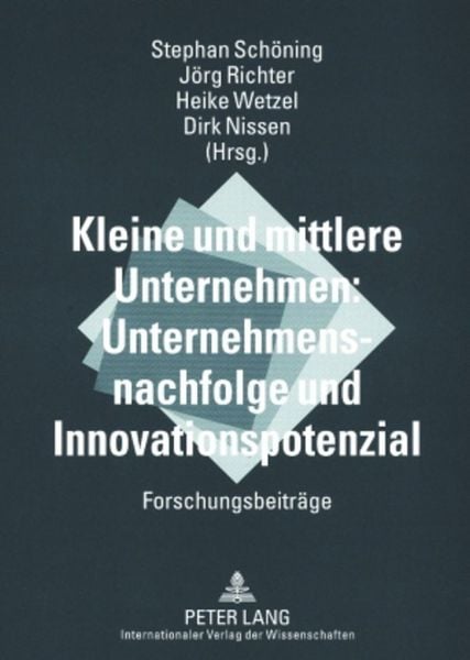 Produktbild: Kleine und mittlere Unternehmen: Unternehmensnachfolge und Innovationspotenzial