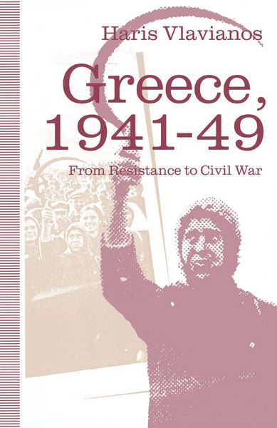 Produktbild: Greece, 1941&ndash;49: From Resistance to Civil War