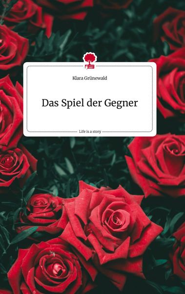 Produktbild: Das Spiel der Gegner. Life is a Story - story.one