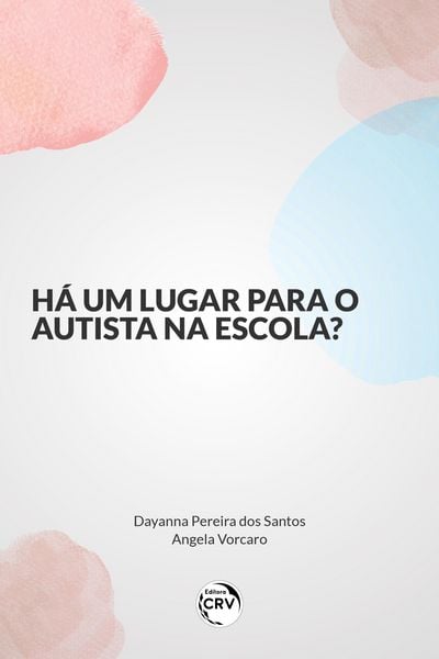 Produktbild: H&aacute; Um Lugar Para O Autista Na Escola?