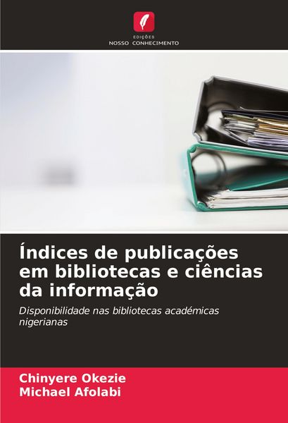 Produktbild: &Iacute;ndices de publica&ccedil;&otilde;es em bibliotecas e ci&ecirc;ncias da informa&ccedil;&atilde;o