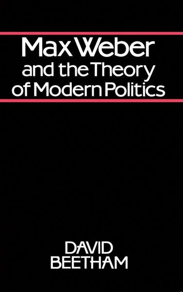 Produktbild: Max Weber and the Theory of Modern Politics