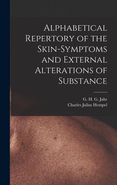 Produktbild: Alphabetical Repertory of the Skin-symptoms and External Alterations of Substance