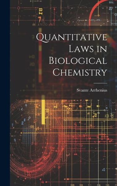 Produktbild: Quantitative Laws in Biological Chemistry