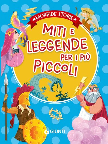 Produktbild: Miti e leggende per i pi&ugrave; piccoli