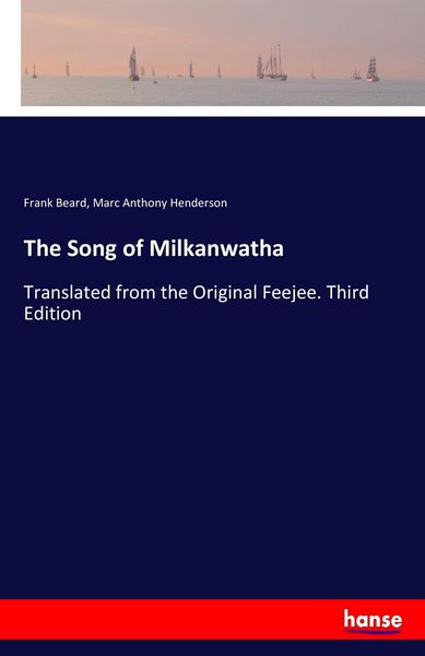 Produktbild: The Song of Milkanwatha