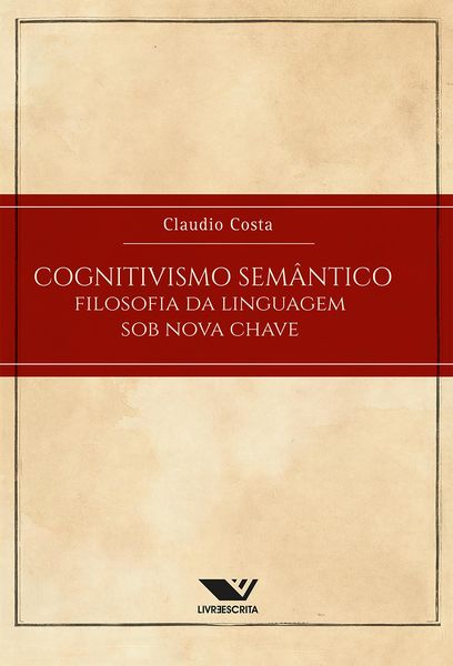 Produktbild: Cognitivismo Sem&acirc;ntico: Filosofia Da Linguagem Sob Nova Chave