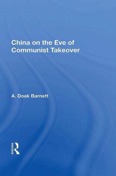 Produktbild: China On The Eve Of Communist Takeover