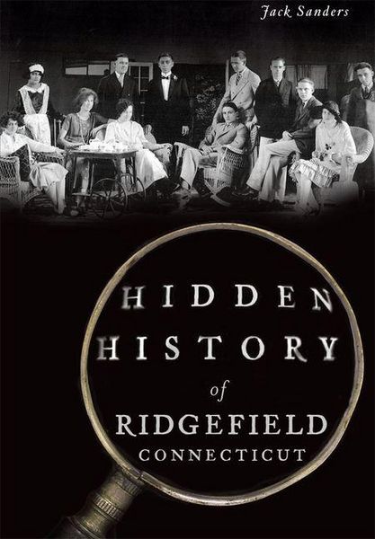 Produktbild: Hidden History of Ridgefield, Connecticut
