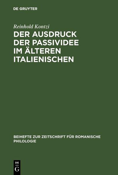 Produktbild: Der Ausdruck der Passividee im &auml;lteren Italienischen
