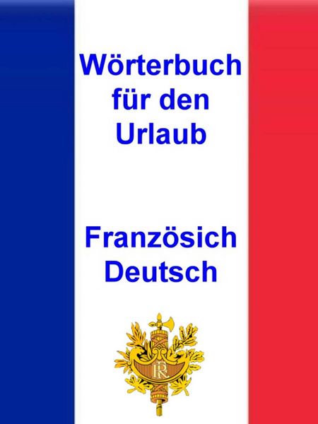 Produktbild: W&ouml;rterbuch f&uuml;r den Urlaub Franz&ouml;sisch - Deutsch