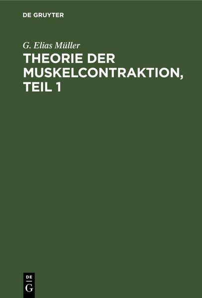 Produktbild: Theorie der Muskelcontraktion, Teil 1