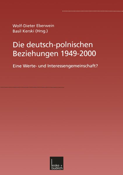 Produktbild: Die deutsch-polnischen Beziehungen 1949&ndash;2000